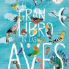 Libros Dideco Atlas, Tierra Y Animales | El Gran Libro De Las Aves