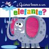 Libros Dideco | Quieres Tocar A Un Elefante?