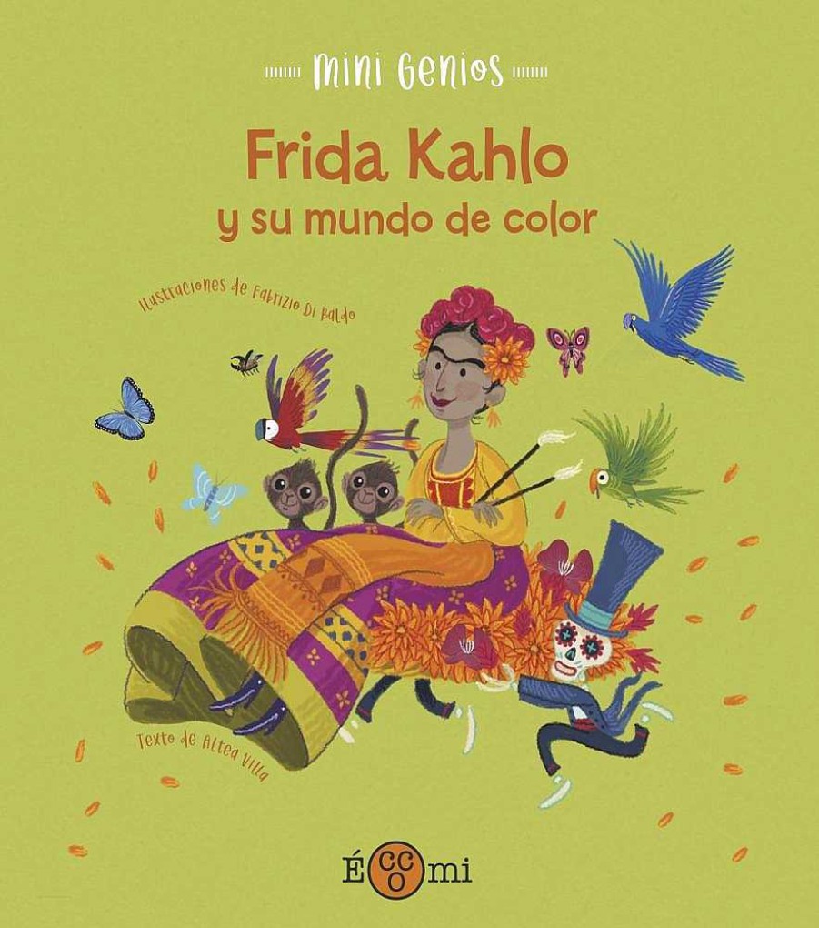 Libros Dideco Geograf A Y Personajes De La Historia | Frida Khalo Y Su Mundo De Color