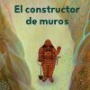 Libros Dideco | El Constructor De Muros