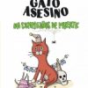 Libros Dideco | Diario De Un Gato Asesino. Un Cumplea Os De Muerte.