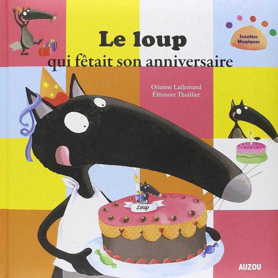 Libros Dideco Franc S | Le Loup Qui F Tait Son Anniversaire