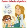 Libros Dideco | Cuentos De Luc A, Mi Pediatra