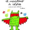 Libros Dideco | El Monstruo De Colores. Cuaderno Para Colorear