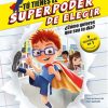 Libros Dideco | T Tienes El Superpoder De Elegir - Dani Va Al Colegio