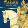 Libros Dideco Geograf A Y Personajes De La Historia | Arturo. La Leyenda Del Rey Eterno