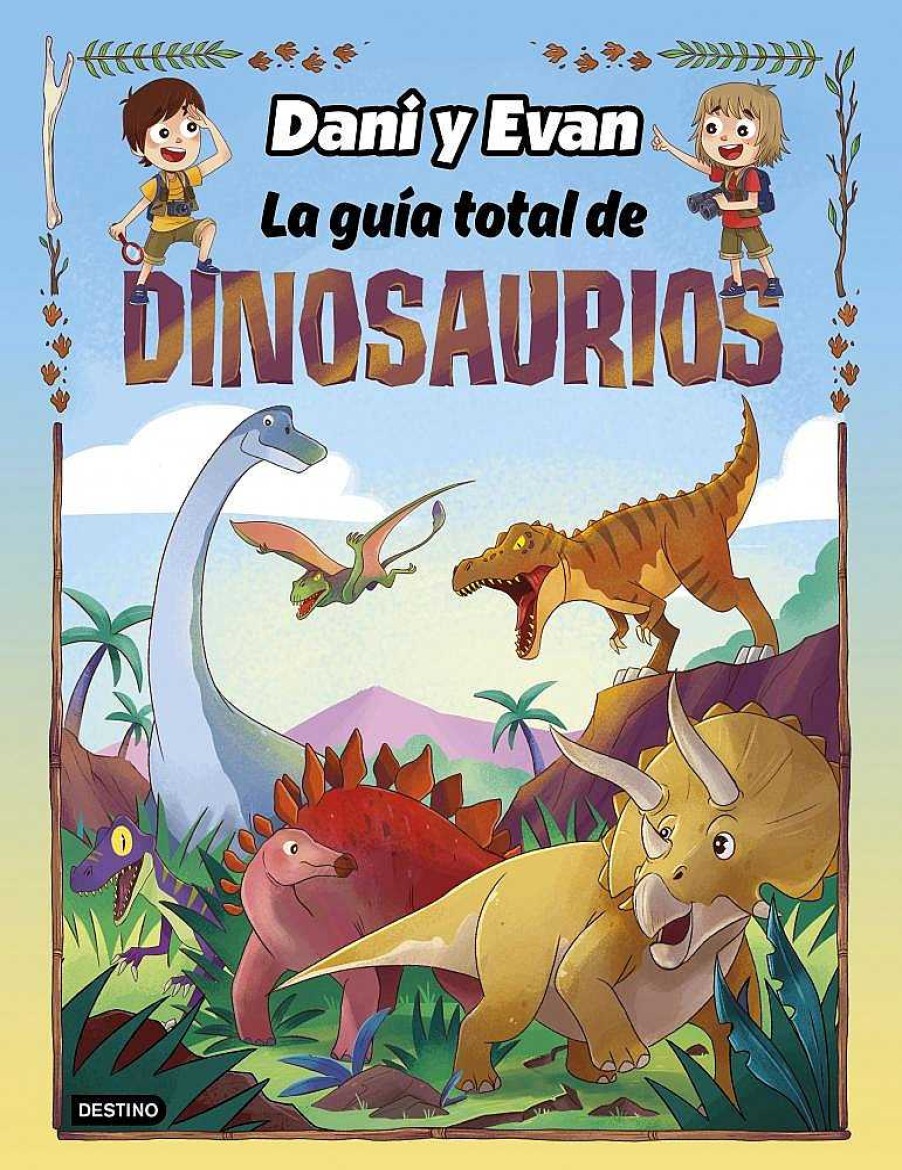 Libros Dideco Dinosaurios | Dani Y Evan: La Gu A Total De Dinosaurios